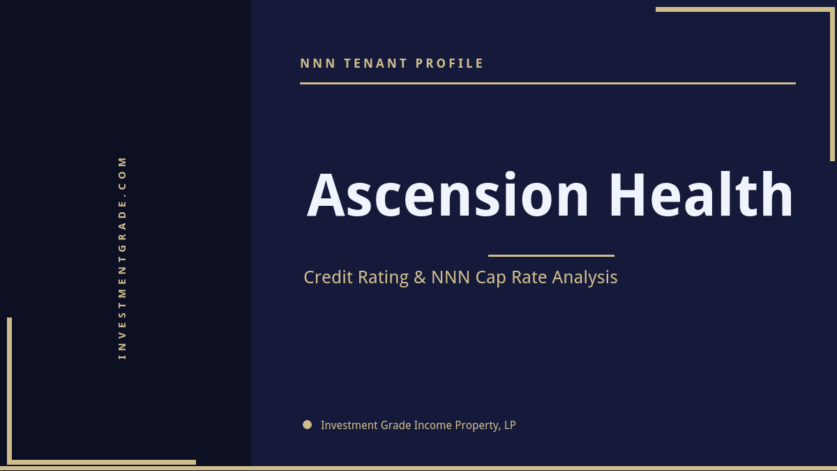 Ascension Health Credit Rating & NNN Cap Rate