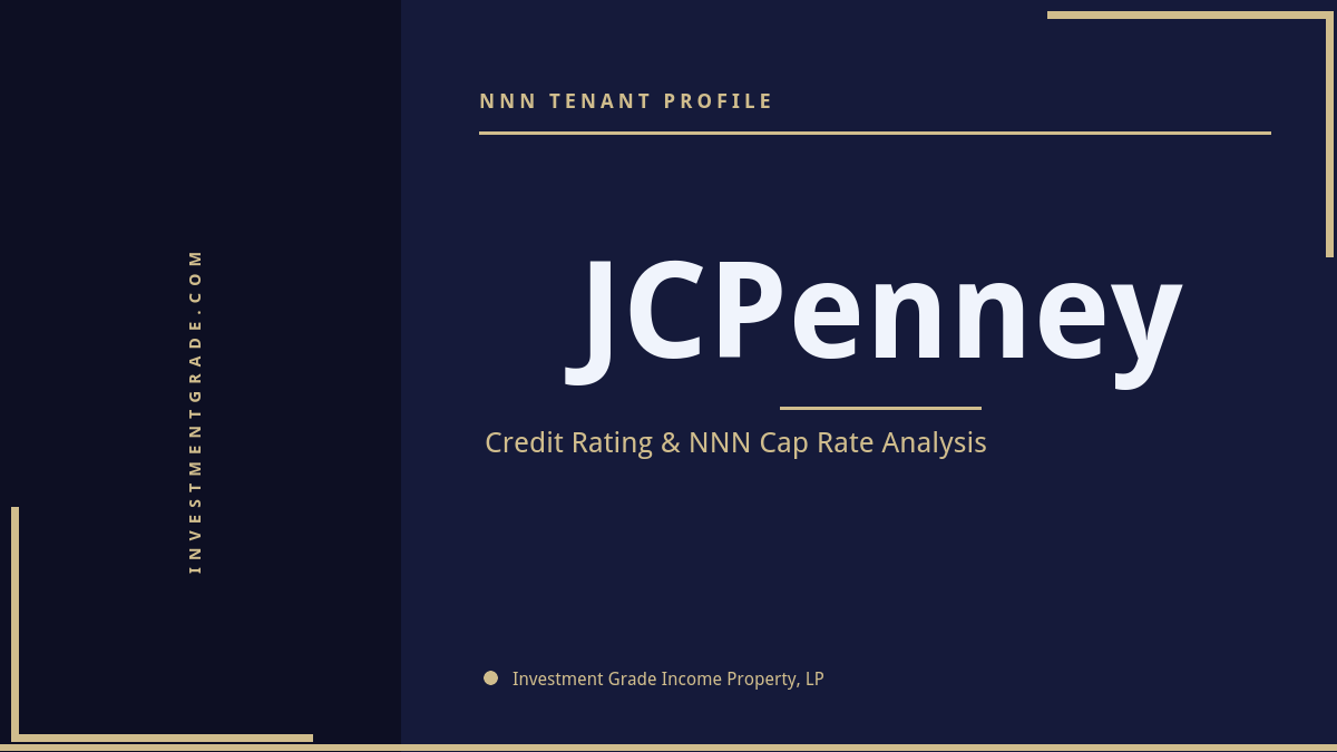 JCPenney Credit Rating & NNN Status