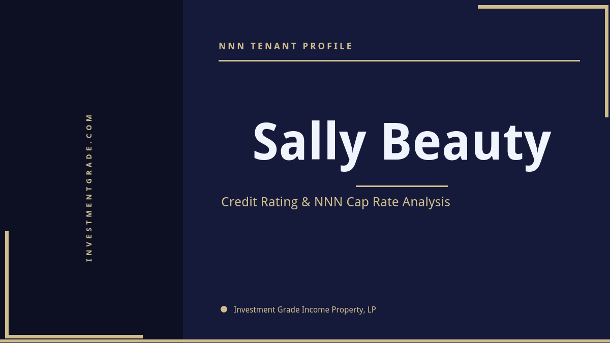 Sally Beauty credit rating, NNN cap rate, and investment grade tenant profile